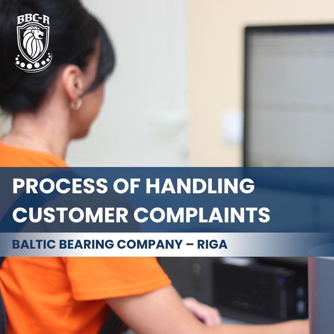 Process of Handling Customer Complaints at Baltic Bearing Company – Riga
